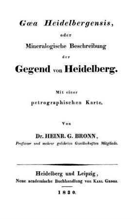 Gæa Heidelbergensis, oder Mineralogische Beschreibung der Gegend von Heidelberg