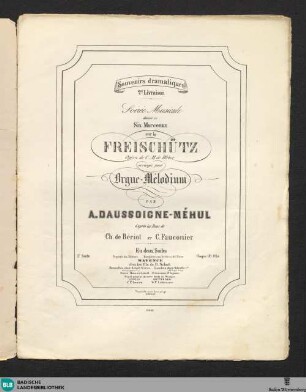 2: Six morceaux sur le Freischütz : 1re suite
