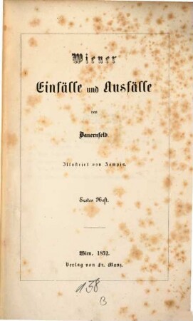 Wiener Einfälle u. Ausfälle : Illustriert von Zampis. Zu zwanglosen Heften, 1