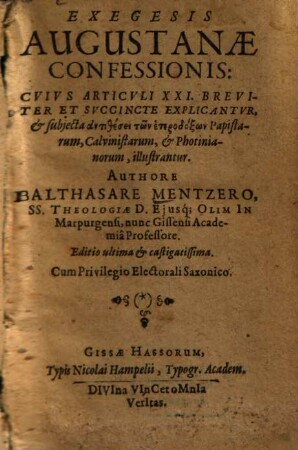Exegesis augustanae confessionis : cvivs articvli XXI. breviter et svccincte explicantvr ...