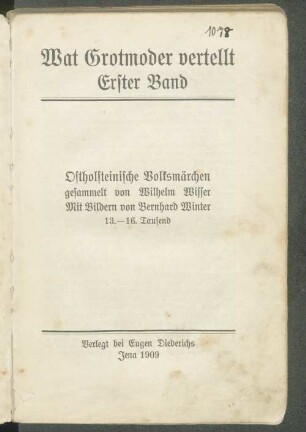 Wat Grotmoder vertellt : Ostholsteinische Volksmärchen