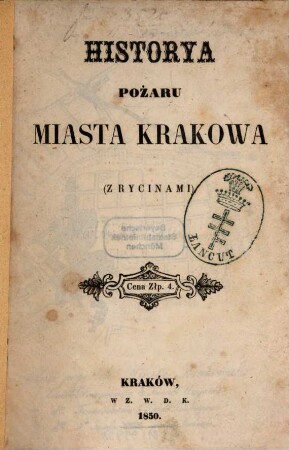 Historya pożaru miasta Krakowa : 