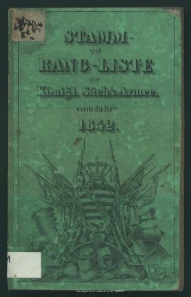 1842: Stamm- und Rang-Liste der Königl.-Sächsischen Armee