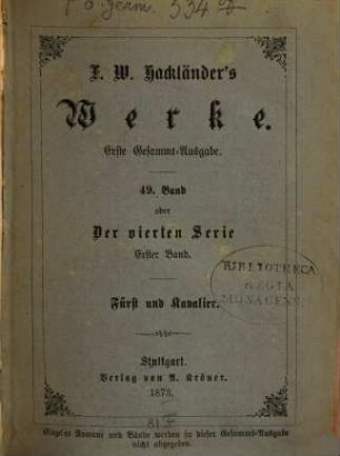 F. W. Hackländer's Werke. 49, Fürst und Kavalier