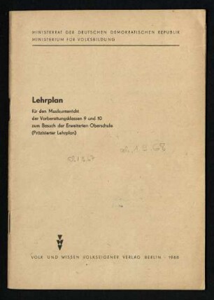 Lehrplan für den Musikunterricht der Vorbereitungsklassen 9 und 10 zum Besuch der erweiterten Oberschule (Präzisierter Lehrplan)