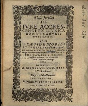 Theses Juridicae De Ivre Accrescendi Ex L. Vnica Cod. De Cadvcis Tollendis