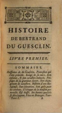 Histoire De Bertrand Du Guesclin, Comte De Longueville, Connétable De France, 1