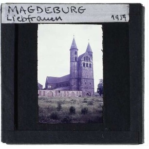 Magdeburg, Kloster Unser Lieben Frauen : Nordwestansicht Klosterkirche St. Marien