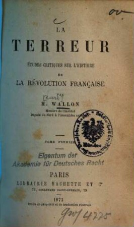 La Terreur : Études critiques sur l'histoire de la Révolution française, 1