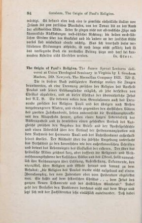 84-85 [Rezension] Machen, John Gresham, The origin of Paul's religion