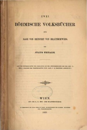 Zwei böhmische Volksbücher zur Sage von Reinfrit von Braunschweig. 1