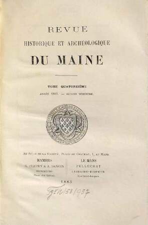 Revue historique et archéologique du Maine. 14. 1883
