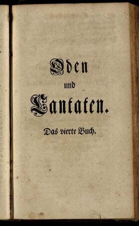 Oden und Cantaten. Das vierte Buch