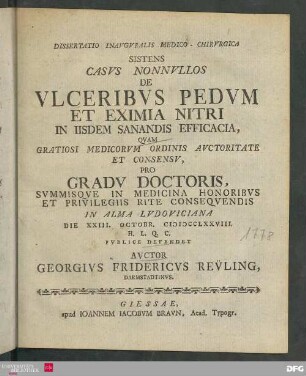 Dissertatio Inavgvralis Medico-Chirvrgica Sistens Casvs Nonnvllos De Vlceribvs Pedvm Et Eximia Nitri In Iisdem Sanandis Efficacia