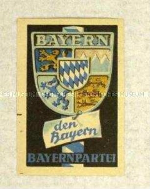 Propaganda-Vignette der Bayernpartei