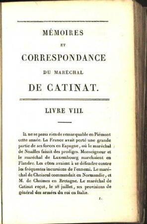 Mémoires Et Correspondance Du Maréchal De Catinat. Livre VIII.