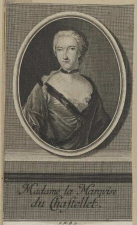 Bildnis der Madame la Marquise du Chastellet