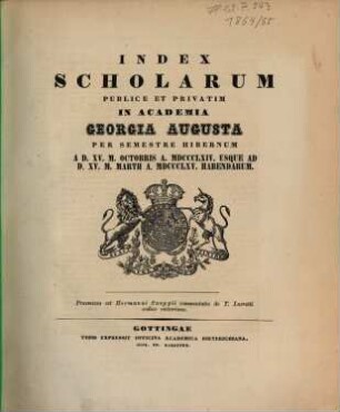Index scholarum publice et privatim in Academia Georgia Augusta ... habendarum, WS 1864/65