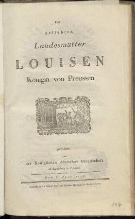 Der geliebten Landesmutter Louisen Königin von Preussen