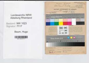 Entnazifizierung Hugo Baum , geb. 28.01.1906 (Regierungsinspektor)
