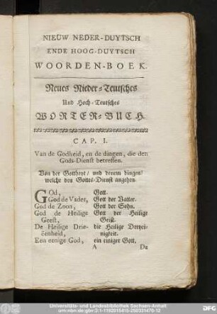 Cap. I. Van de Godheid, en de dingen, die den Gods-Dienst betreffen. Von der Gottheyt, und denen dingen, welche den Gottes-Dienst angehen.