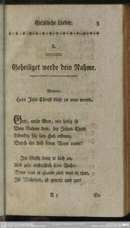 2. Geheiliget werde dein Nahme