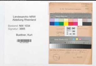 Entnazifizierung Kurt Buettner , geb. 00.00.0000 (Oberstleutnant)