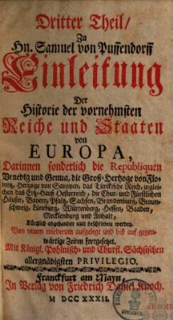 Einleitung zu der Historie der vornehmsten Reiche und Staaten, sojetziger Zeit in Europa sich befinden. 3