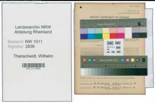 Entnazifizierung Wilhelm Thanscheidt , geb. 18.12.1895 (Baeckermeister)