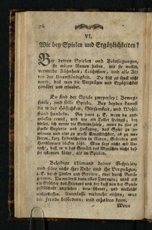 VI. Wie bey Spielen und Ergoetzlichkeiten?