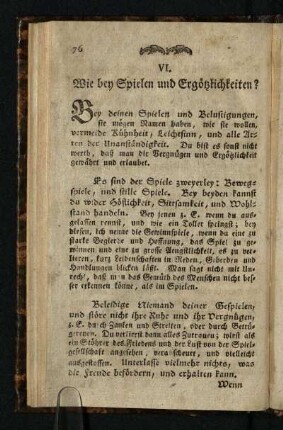 VI. Wie bey Spielen und Ergoetzlichkeiten?