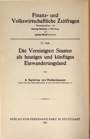 Die Vereinigten Staaten als heutiges und künftiges Einwanderungsland