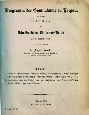 Programm des Gymnasiums zu Torgau : mit welchem zu der Feier des Schröderschen Stiftungs-Aktus am ... ergebenst einladet ..., 1875/76