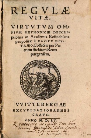 Regulae Vitae : Virtutum omnium methodicae descriptiones in Academia Rostochiana propositae