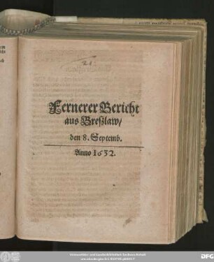Fernerer Bericht aus Breßlaw/ den 8. Septemb. Anno 1632