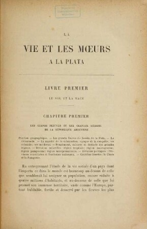 La vie et les moeurs à la Plata, I