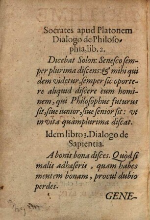 Arithmetices Erotemata Puerilia : in quibus sex species huius utilissimae artis, & Regula, quam uocant, De tri, breuiter & perspicue traduntur