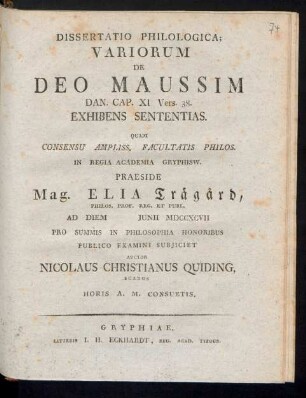 Dissertatio Philologica; Variorum De Deo Maussim Dan. Cap. XI Vers. 38. Exhibens Sententias
