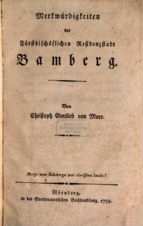 Merkwürdigkeiten der Fürstbischöflichen Residenzstadt Bamberg