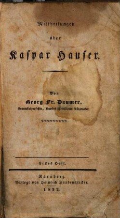 Mittheilungen über Kaspar Hauser, 1