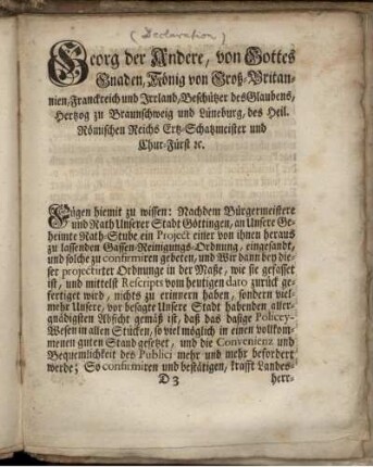 [Declaration] Georg der Andere, von Gottes Gnaden, König von Groß-Brittannien, Franckreich und Irrland ...