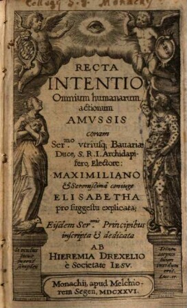 Recta intentio omnium humanarum actionum