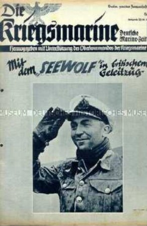 Illustrierte Halbmonatszeitschrift "Die Kriegsmarine" zum Seekrieg gegen Großbritannien