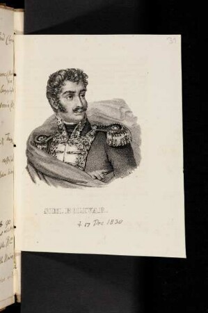 31r-31v, Porträt Simon Bolivar, gest. 17. Dec. 1830
