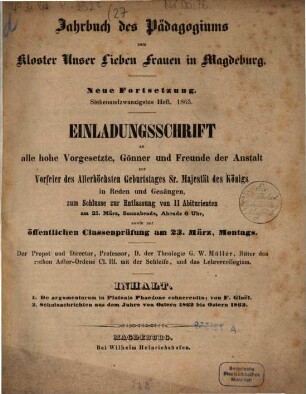 Jahrbuch des Pädagogiums zum Kloster Unser Lieben Frauen in Magdeburg und Einladung zum Schulaktus. 27.1862/63