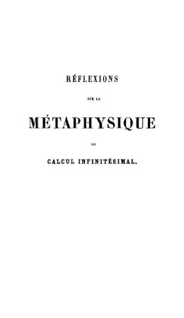 Réflexions sur la métaphysique du calcul infinitésimal