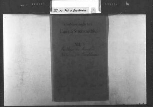 Gutachten und Vorträge über landständische Angelegenheiten [Abschriften].