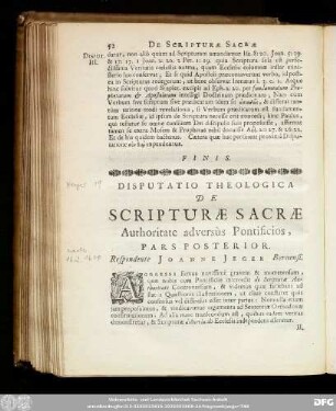 [III.] Disputatio Theologica De Scriptura Sacrae Authoritate adversùs Pontificios, Pars Posterior. Respondente Ioanne Ieger Bernensi.