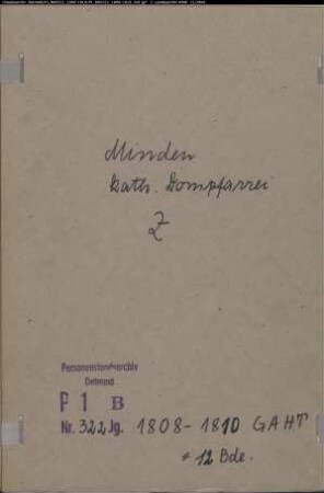 Zivilstandsregister der katholischen Domgemeinde Minden, Kreis Minden (GAHT 1808-1810). (Gemeinde: Katholische Domgemeinde Minden)