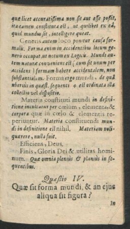 Quaestio IV. Quae sit forma mundi & an eius aliqua sit figura?